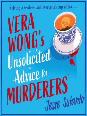 cover image of Vera Wong's Unsolicited Advice for Murderers